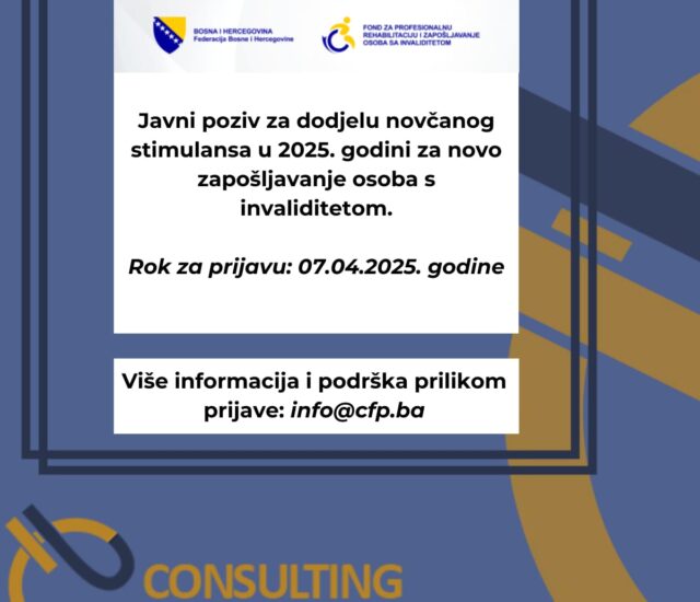 Javni poziv – Fond za profesionalnu rehabilitaciju i zapošljavanje osoba s invaliditetom