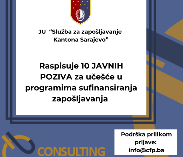 Javni pozivi – JU “Služba za zapošljavanje Kantona Sarajevo”